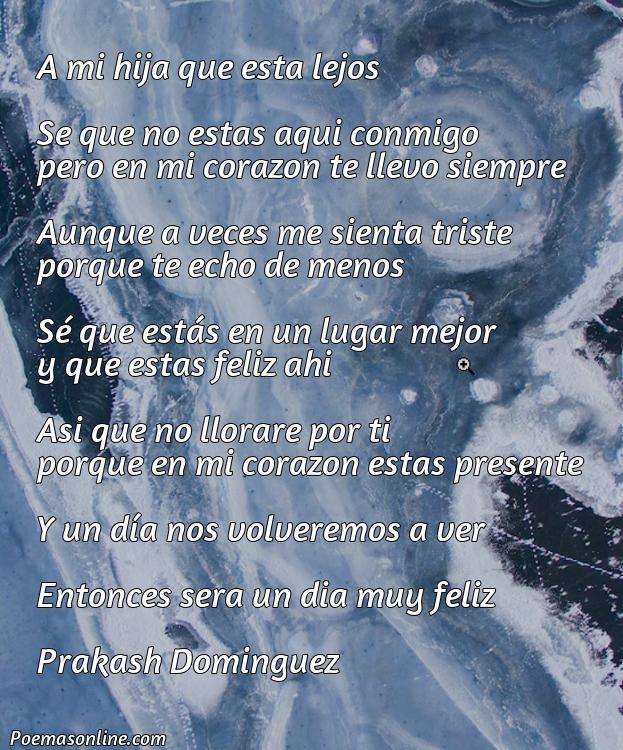 Inspirador Poema para una Hija que Esta Lejos, Cinco Poemas para una Hija que Esta Lejos