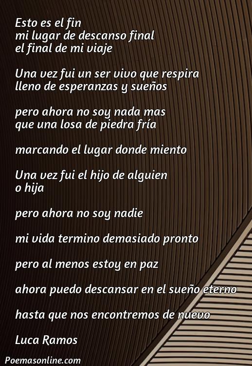 Inspirador Poema para una Lápida, Poemas para una Lápida