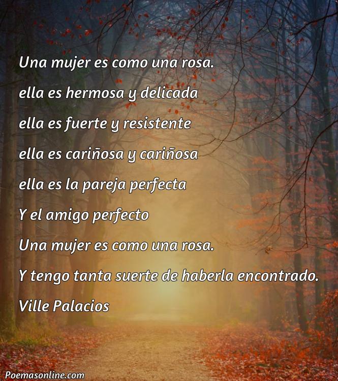 Reflexivo Poema para una Mujer Cortos, Poemas para una Mujer Cortos