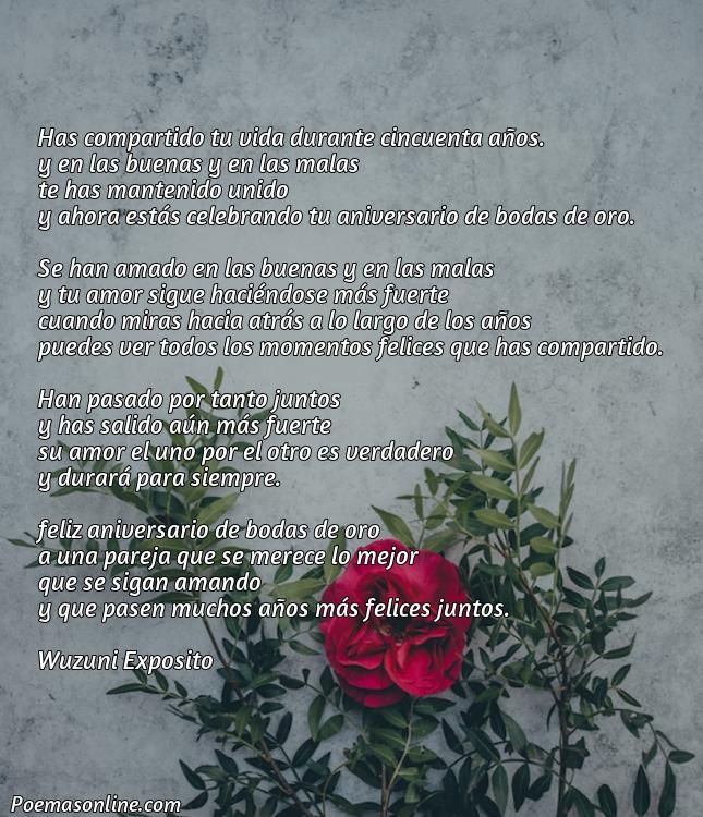 Hermoso Poema para Unas Bodas de Oro Matrimoniales, Poemas para Unas Bodas de Oro Matrimoniales