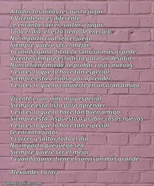 Hermoso Poema para Vicente, 5 Poemas para Vicente