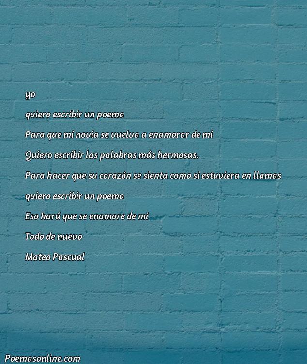 Mejor Poema para Volver a Enamorar a mi Novia, Poemas para Volver a Enamorar a mi Novia