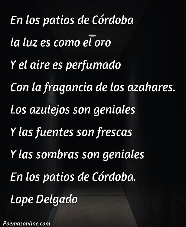 Corto Poema Patios de Córdoba, 5 Poemas Patios de Córdoba