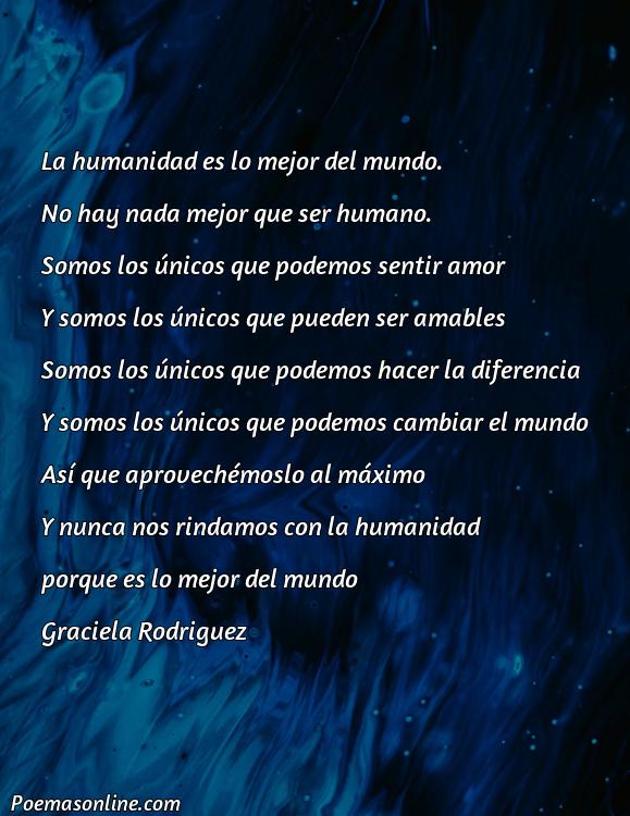 Mejor Poema que Hable sobre la Humanidad, 5 Poemas que Hable sobre la Humanidad