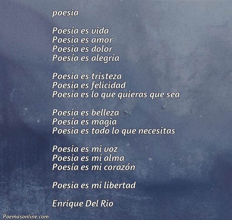 Reflexivo Poema que Hable sobre la Poesía, Poemas que Hable sobre la Poesía