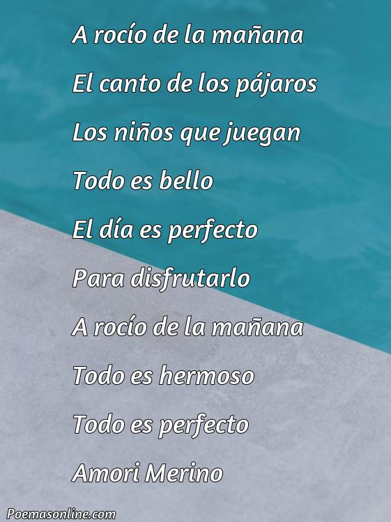 Inspirador Poema Rocío de la Mañana, 5 Mejores Poemas Rocío de la Mañana