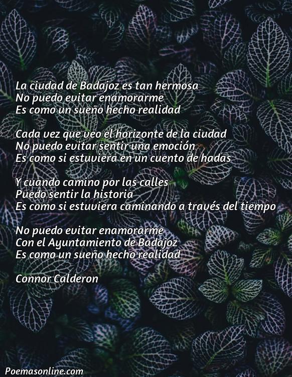 Hermoso Poema Romance sobre Badajoz, 5 Mejores Poemas Romance sobre Badajoz