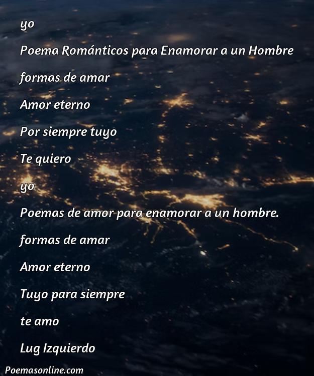 Cinco Mejores Poemas Románticos para Enamorar a un Hombre