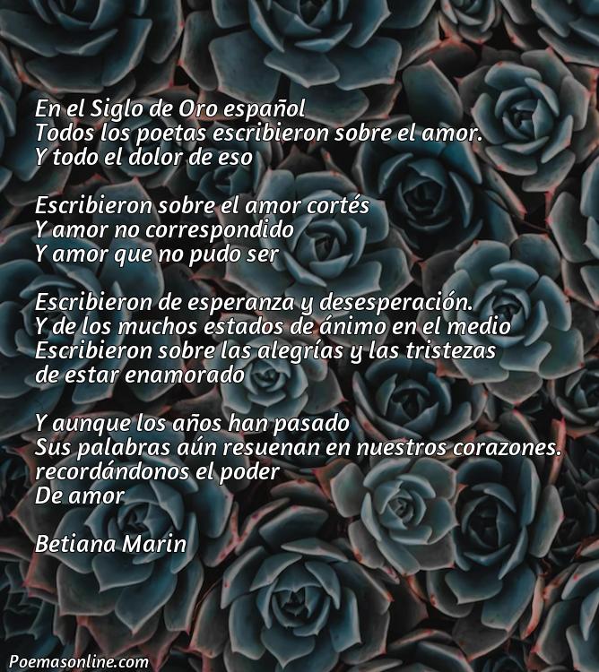 Corto Poema Siglo de Oro Español, Cinco Mejores Poemas Siglo de Oro Español