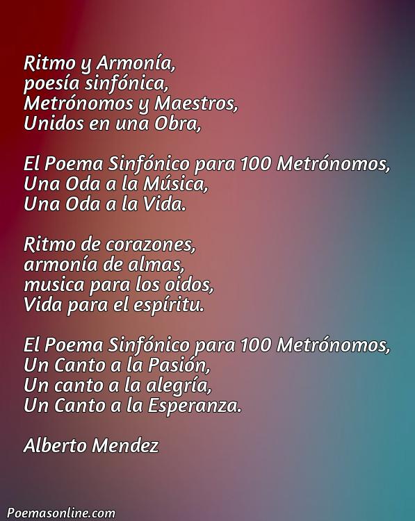 Inspirador Poema Sinfónico para 100 Metrónomos, Poemas Sinfónico para 100 Metrónomos