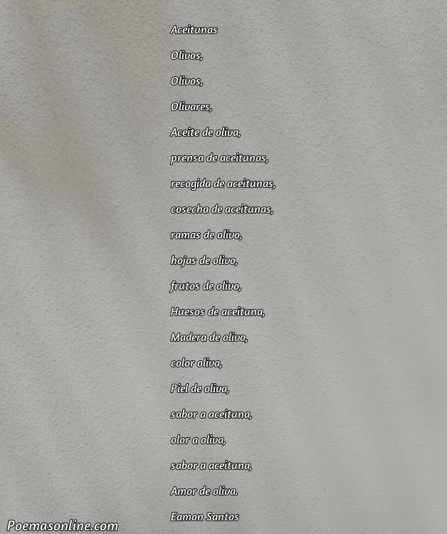 Excelente Poema sobre Aceitunas, Poemas sobre Aceitunas