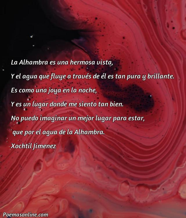 Hermoso Poema sobre Agua de la Alhambra, Cinco Mejores Poemas sobre Agua de la Alhambra