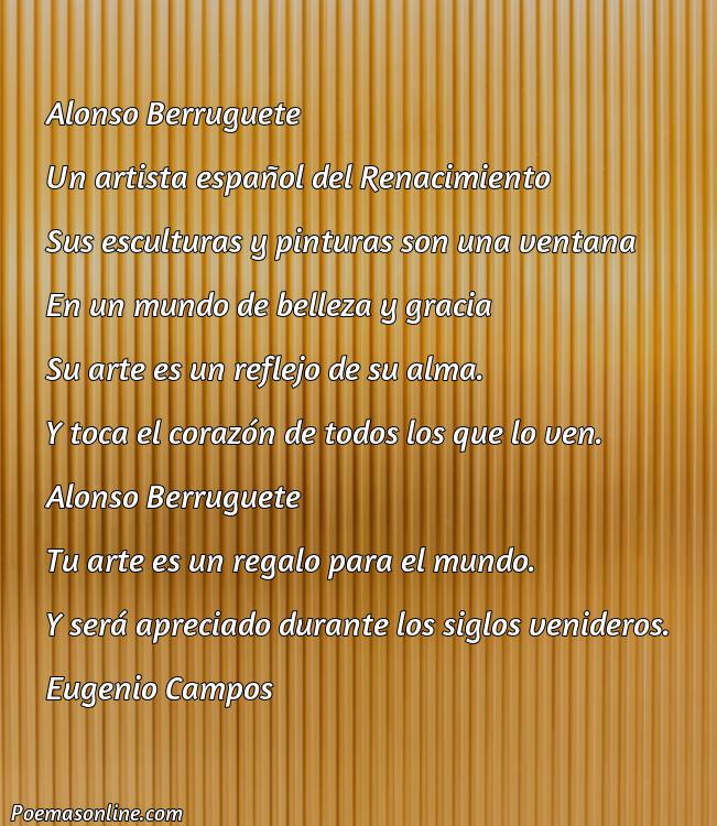 Corto Poema sobre Alonso Berruguete, Poemas sobre Alonso Berruguete