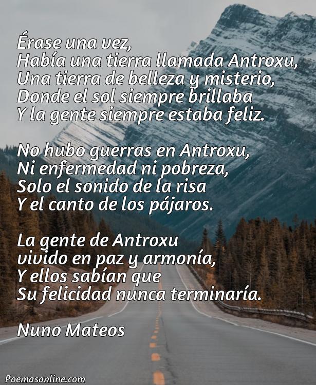Excelente Poema sobre Antroxu, 5 Mejores Poemas sobre Antroxu