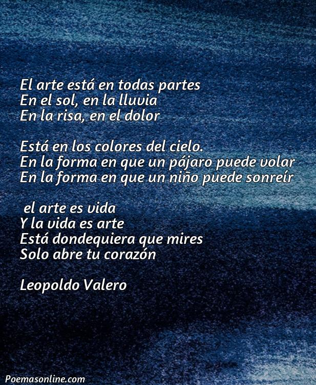 Excelente Poema sobre Arte Corto, Cinco Mejores Poemas sobre Arte Corto