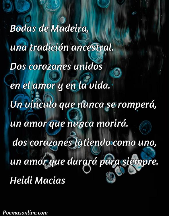Mejor Poema sobre Bodas de Madeira, Poemas sobre Bodas de Madeira