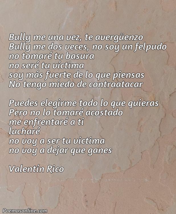 Reflexivo Poema sobre Bullying, Poemas sobre Bullying