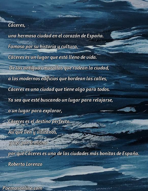 Excelente Poema sobre Cáceres, Poemas sobre Cáceres