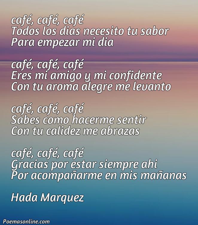Hermoso Poema sobre Café, 5 Poemas sobre Café