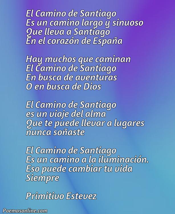 Lindo Poema sobre Camino de Santiago, Poemas sobre Camino de Santiago