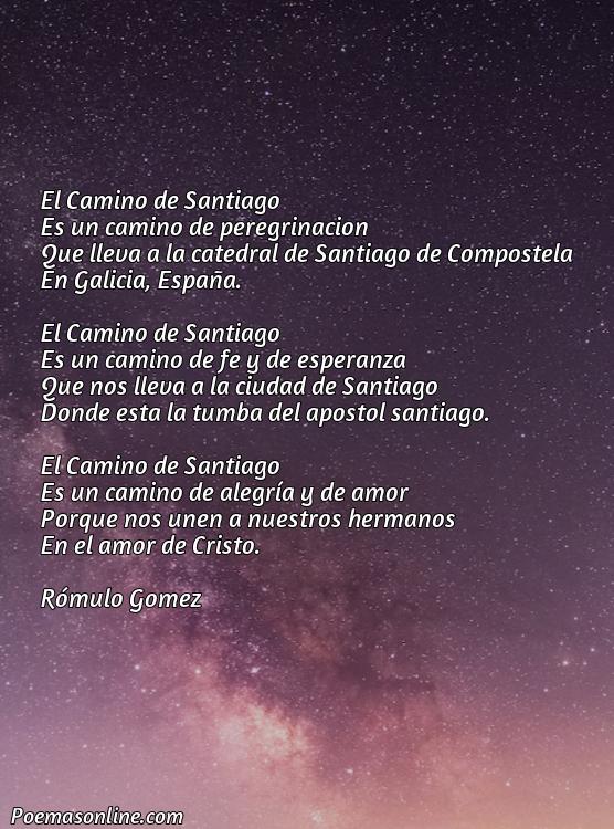 Inspirador Poema sobre Camino de Santiago, Cinco Poemas sobre Camino de Santiago