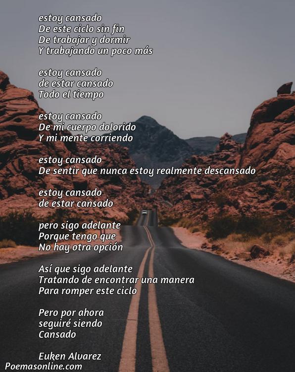 Reflexivo Poema sobre Cansancio, Poemas sobre Cansancio