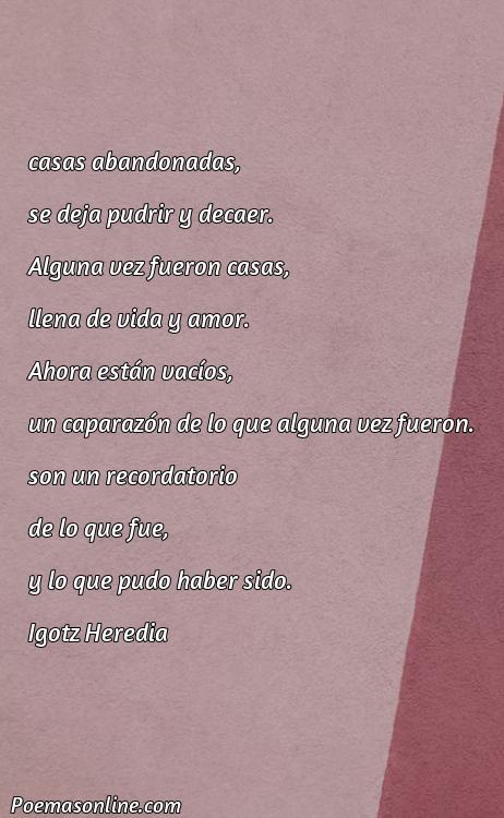 Excelente Poema sobre Casas Abandonadas, Cinco Mejores Poemas sobre Casas Abandonadas