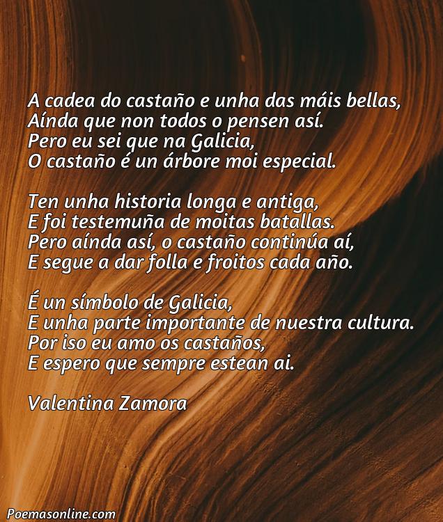 Hermoso Poema sobre Castaño Galicia, Cinco Poemas sobre Castaño Galicia