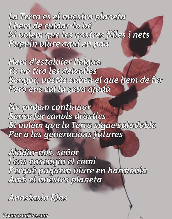Corto Poema sobre Cuidar Planeta de 15 Versos en Catalán, 5 Poemas sobre Cuidar Planeta de 15 Versos en Catalán