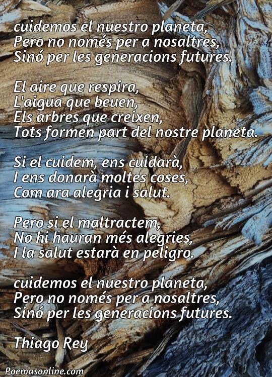 Reflexivo Poema sobre Cuidar Planeta de 15 Versos en Catalán, Poemas sobre Cuidar Planeta de 15 Versos en Catalán