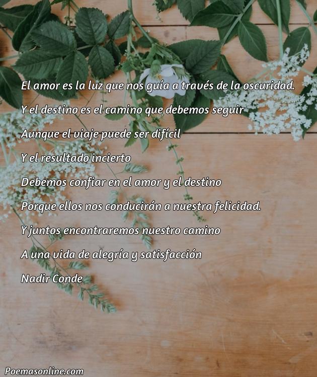 Hermoso Poema sobre Destino y Amor, Cinco Mejores Poemas sobre Destino y Amor