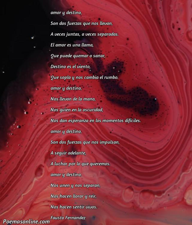 Excelente Poema sobre Destino y Amor, Cinco Poemas sobre Destino y Amor