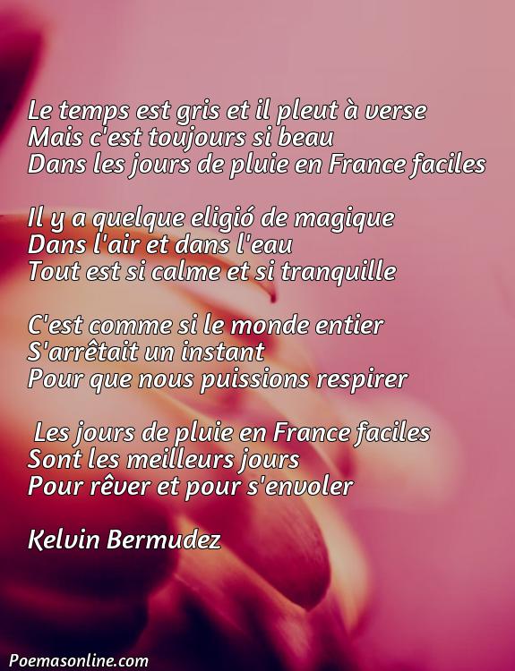 Corto Poema sobre Días de Lluvia en Francés Fáciles, 5 Poemas sobre Días de Lluvia en Francés Fáciles