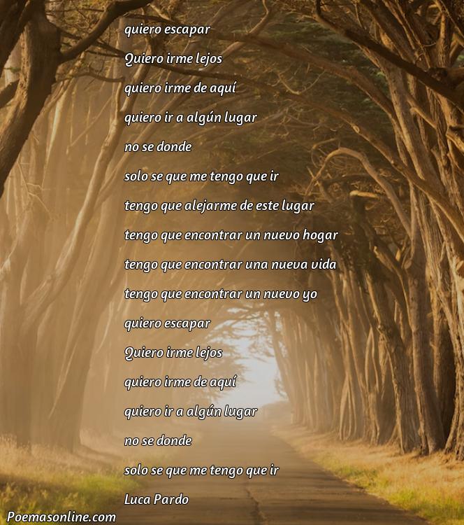 Hermoso Poema sobre Escapar, Poemas sobre Escapar
