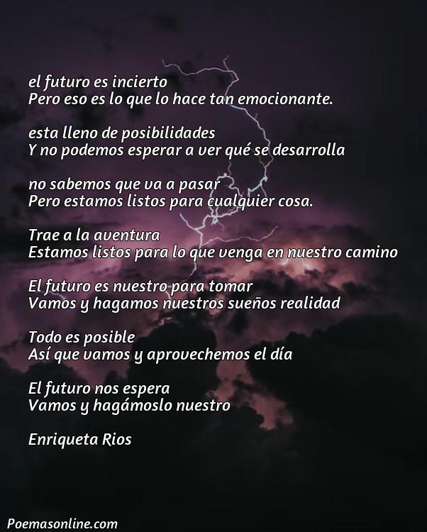 Corto Poema sobre Futuro Incierto, Cinco Mejores Poemas sobre Futuro Incierto