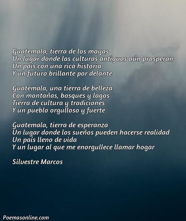 Reflexivo Poema sobre Guatemala, Poemas sobre Guatemala