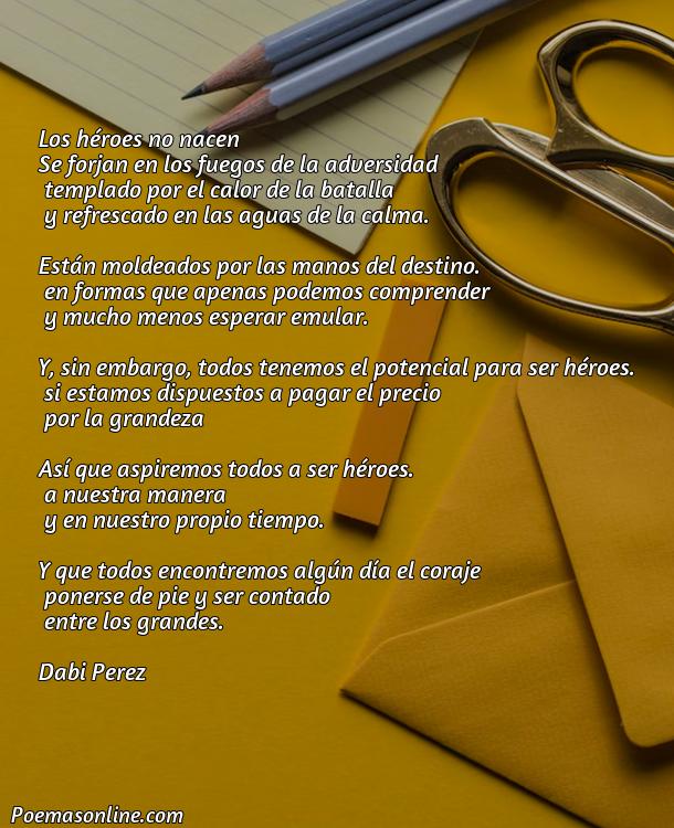 Lindo Poema sobre Héroes, Cinco Poemas sobre Héroes