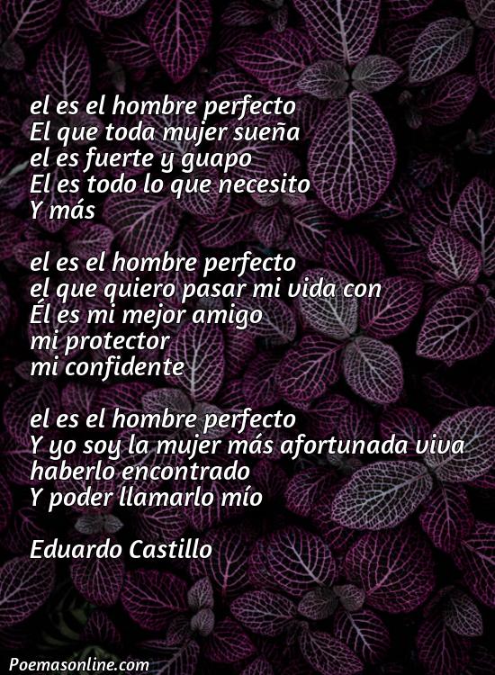 Lindo Poema sobre Hombre Perfecto, Poemas sobre Hombre Perfecto