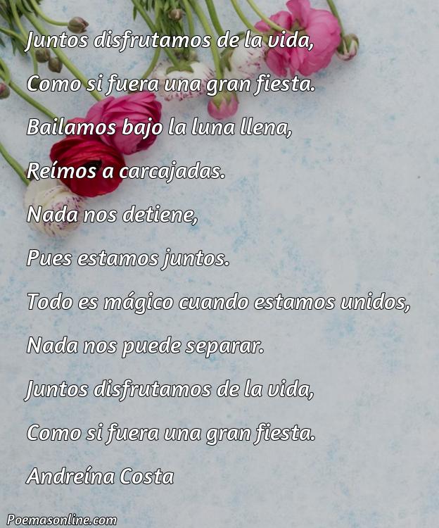 Mejor Poema sobre Juntos Disfrutar de la Vida, Cinco Mejores Poemas sobre Juntos Disfrutar de la Vida