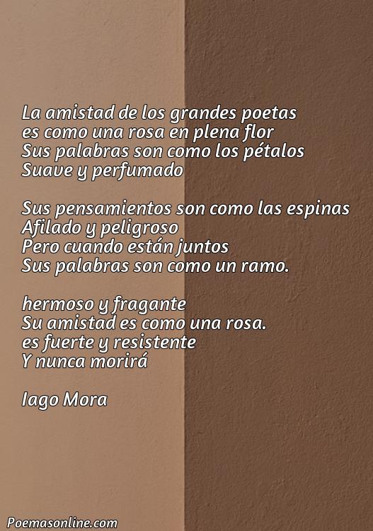 Lindo Poema sobre la Amistad de Grandes Poetas, Poemas sobre la Amistad de Grandes Poetas