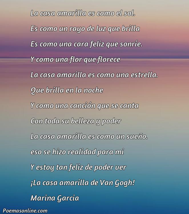 Hermoso Poema sobre la Casa Amarilla de Van Gogh, 5 Mejores Poemas sobre la Casa Amarilla de Van Gogh