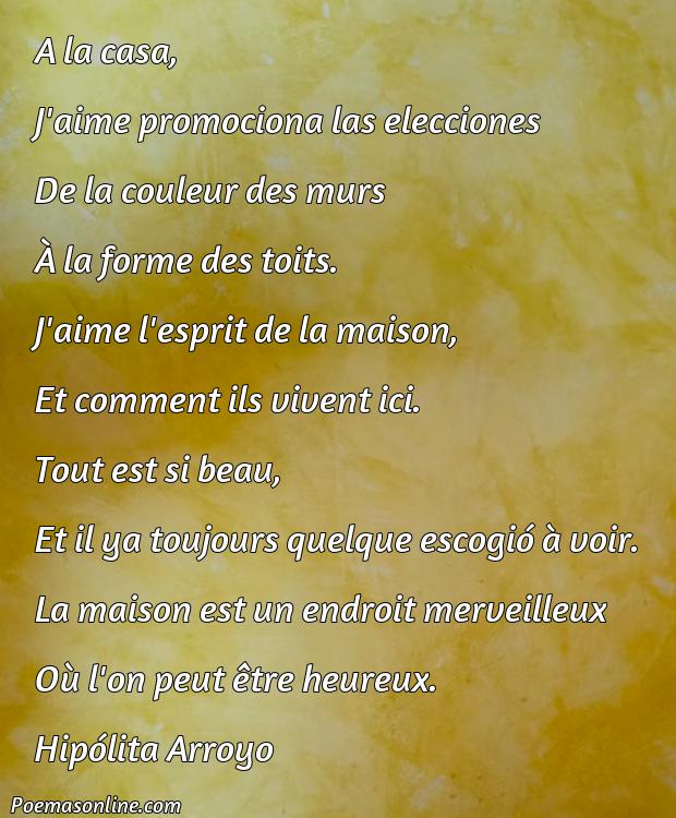 Inspirador Poema sobre la Casa en Francés, Poemas sobre la Casa en Francés