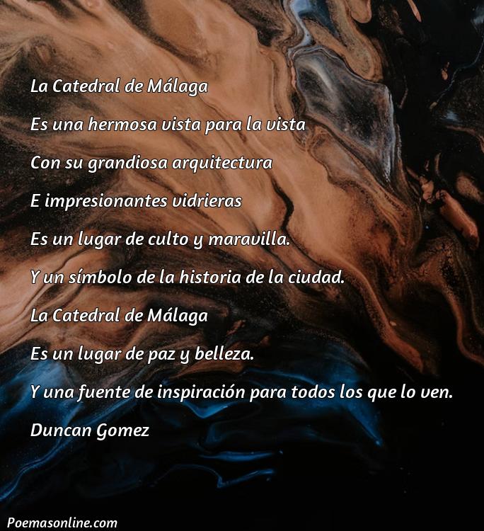 Excelente Poema sobre la Catedral de Málaga, Cinco Mejores Poemas sobre la Catedral de Málaga