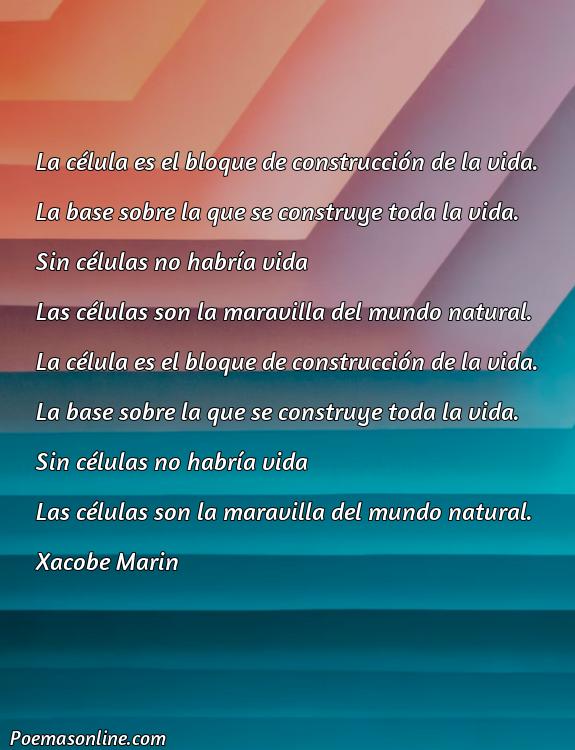 Inspirador Poema sobre la Célula, Cinco Mejores Poemas sobre la Célula