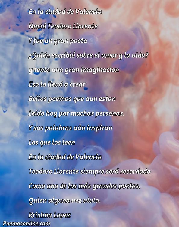 Hermoso Poema sobre la Ciudad de Valencia Teodoro Llorente, Cinco Mejores Poemas sobre la Ciudad de Valencia Teodoro Llorente