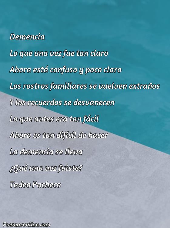 Mejor Poema sobre la Demencia, Cinco Poemas sobre la Demencia