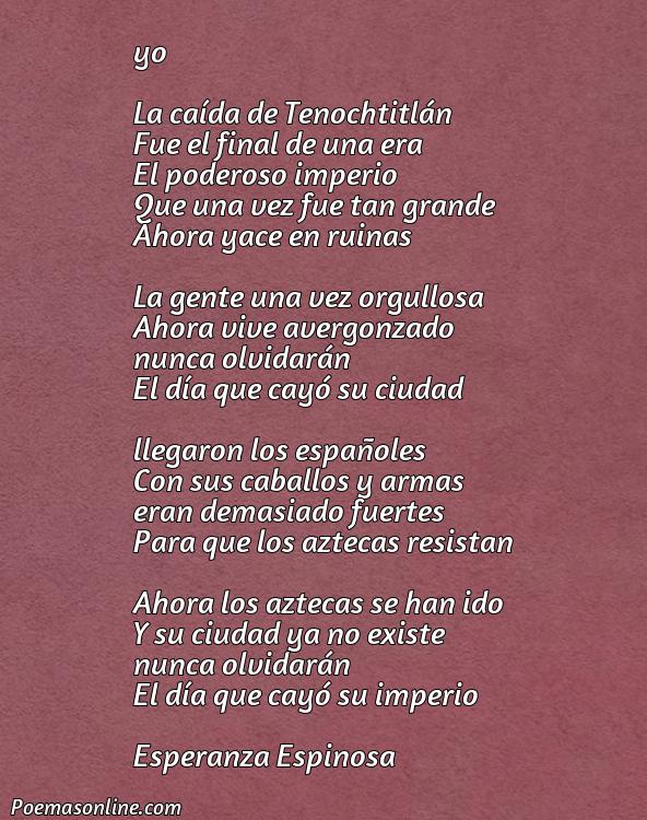 Inspirador Poema sobre la Derrota de Tenochtitlan, Cinco Poemas sobre la Derrota de Tenochtitlan