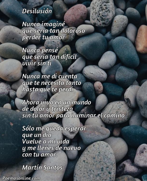 Inspirador Poema sobre la Desilusión, Cinco Mejores Poemas sobre la Desilusión