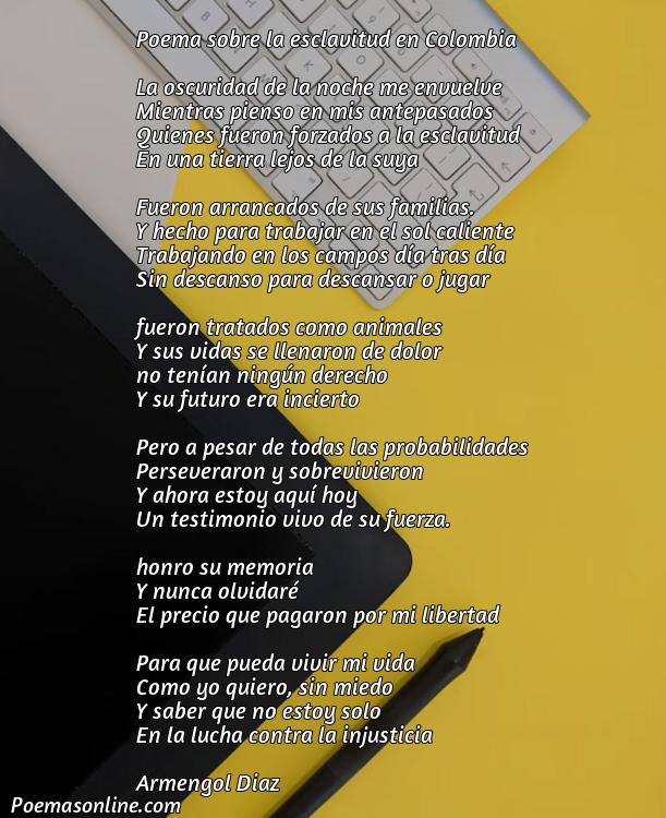 Lindo Poema sobre la Esclavitud en Colombia, Cinco Poemas sobre la Esclavitud en Colombia