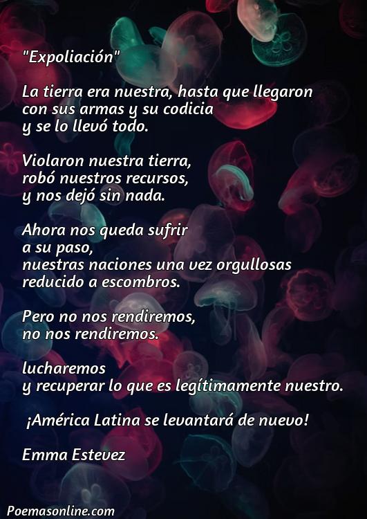 5 Mejores Poemas sobre la Expoliación América Latina